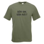 T-shirt Gör om gör rätt