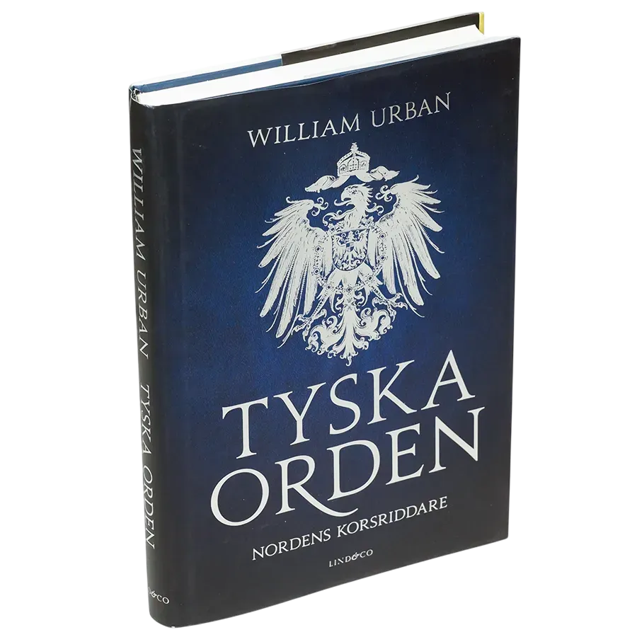 Tyska orden : Nordens korsriddare