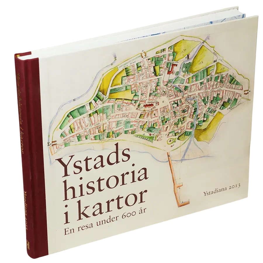 Ystads historia i kartor : en resa under 600 år