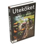 Uteköket : Tekniker, recept, odlingstips