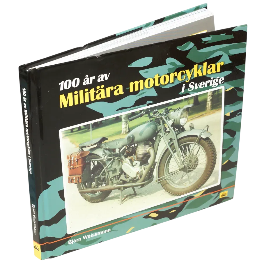 100 år av Militära motorcyklar i Sverige