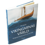 Vikingarnas värld : Vikingarnas historia i kartor, text och bilder