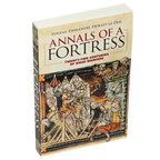 Annals of a Fortress: Twenty-Two Centuries of Siege Warfare (engelsk text)