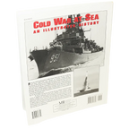 The Cold War at Sea : An Illustrated History (engelsk text)