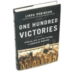 One Hundred Victories : Special Ops and the Future of American Warfare (engelsk text)