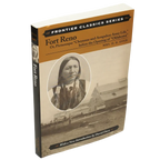 Fort Reno, Frontier Classics series (engelsk text)
