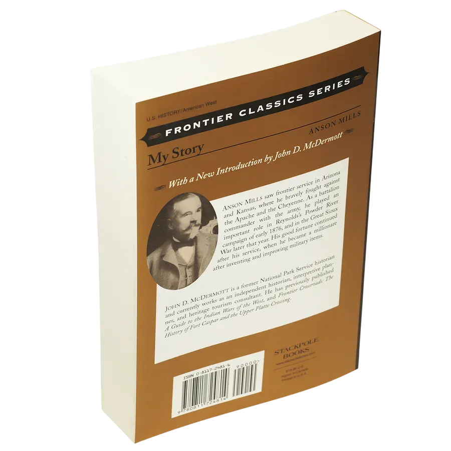 My Story : Anson Mills, Frontier Classics series (engelsk text)