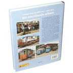 Ett enastående arbete : Svenska Spårvägssällskapet 1959-2009