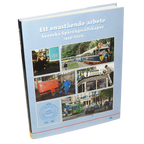 Ett enastående arbete : Svenska Spårvägssällskapet 1959-2009