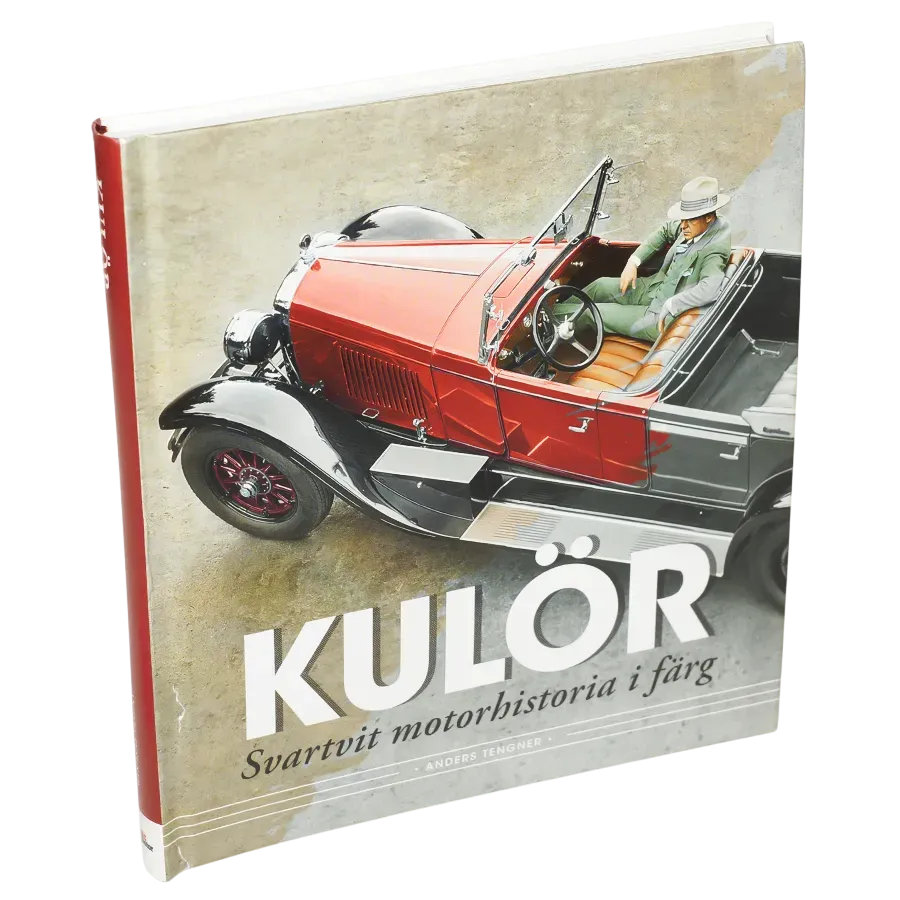 Kulör : svartvit motorhistoria i färg