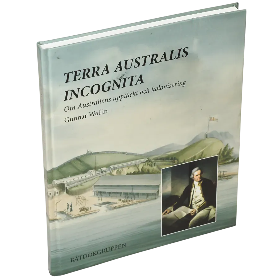 Terra Australis incognita : Om Australiens upptäckt och kolonisering