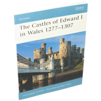 The Castles of Edward I in Wales 1277–1307 (engelsk text)