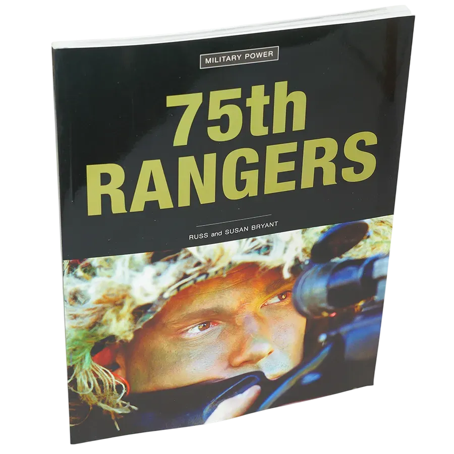 Military Power : 75th Rangers : Russ & Susan Bryant (engelsk text)