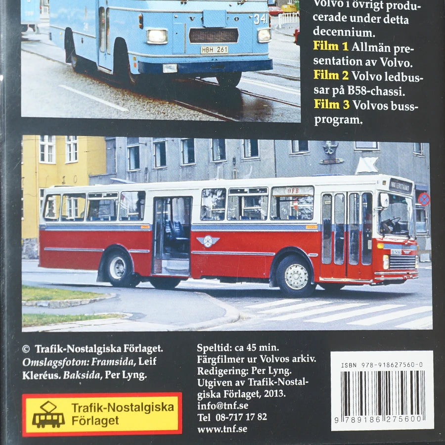 Volvobussar från 1970-talet. Speltid: ca 45 min