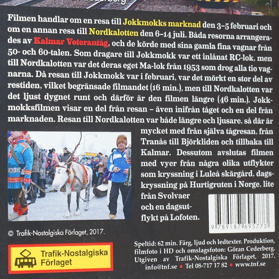 På tur med Kalmar veterantåg 2017. Speltid: 62 min