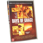 Days of Grace. Speltid: 133 min
