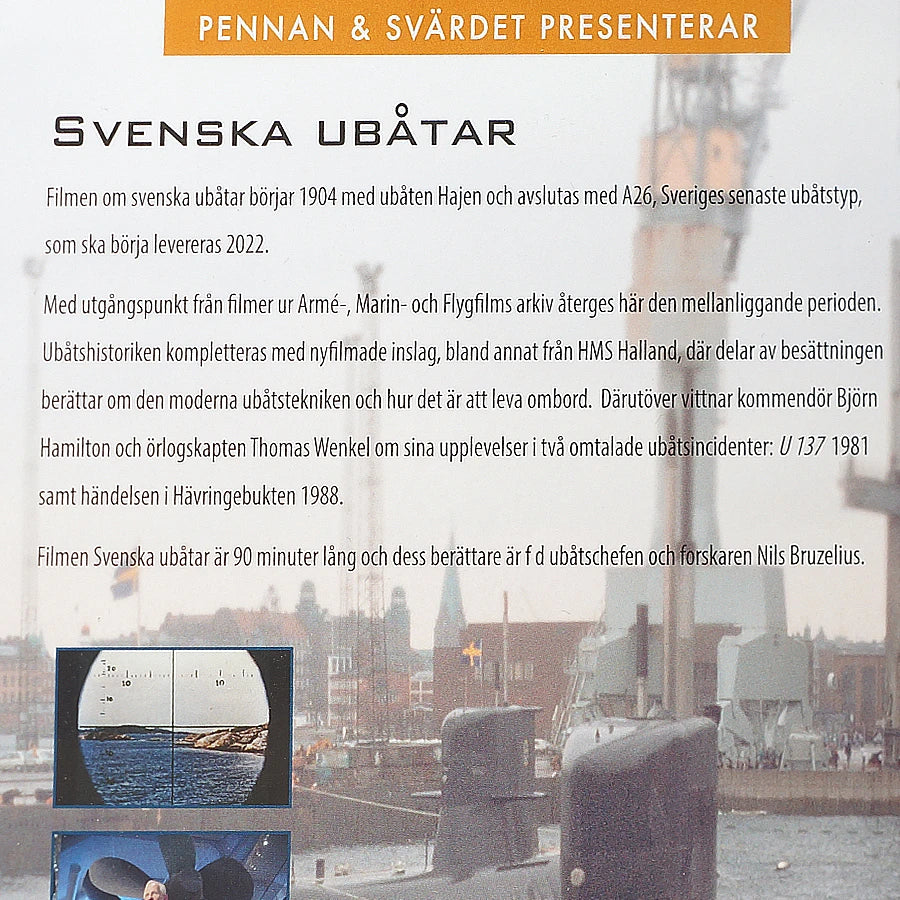 Svenska Ubåtar - Från Hajen till A26. Speltid: 151 min