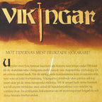 Vikingar. 4 skivor. Speltid: 260 min