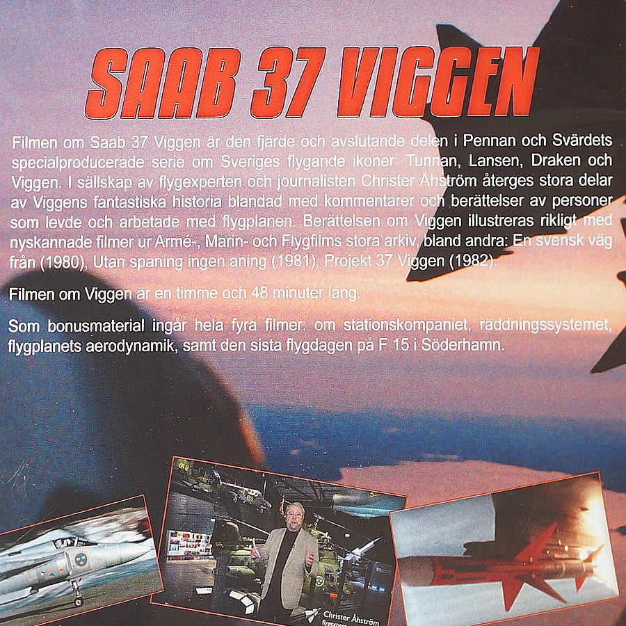 Saab 37 Viggen. Speltid: 200 min