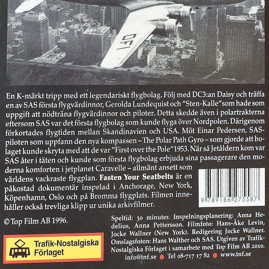 Fasten your seatbelts - om 50-årsjubilerande SAS 1996. Speltid: 30 min